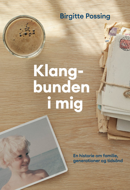 Klangbunden i mig – En historie om familie, generationer og tidsånd