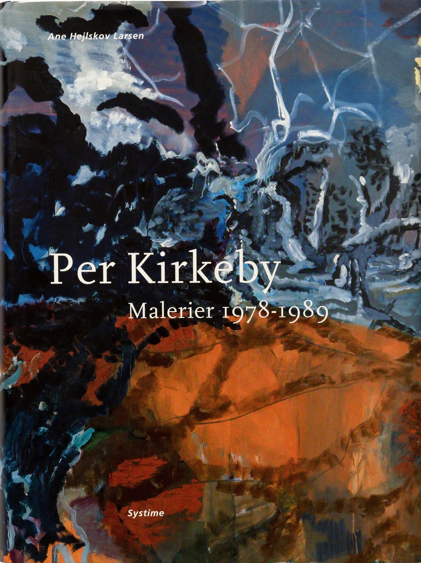 Per Kirkeby – Malerier 1978-1989