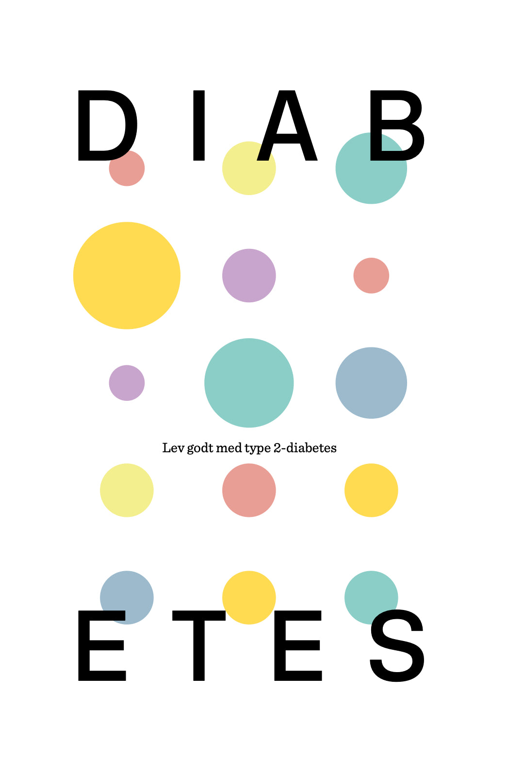 Diabetes – Lev godt med type 2-diabetes – E-bog