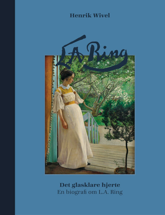Det glasklare hjerte – En biografi om L.A. Ring