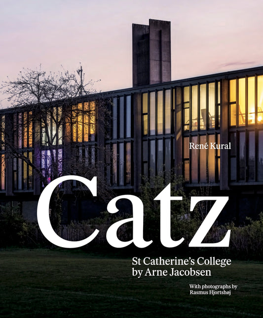 Catz – St. Catherine’s College by Arne Jacobsen