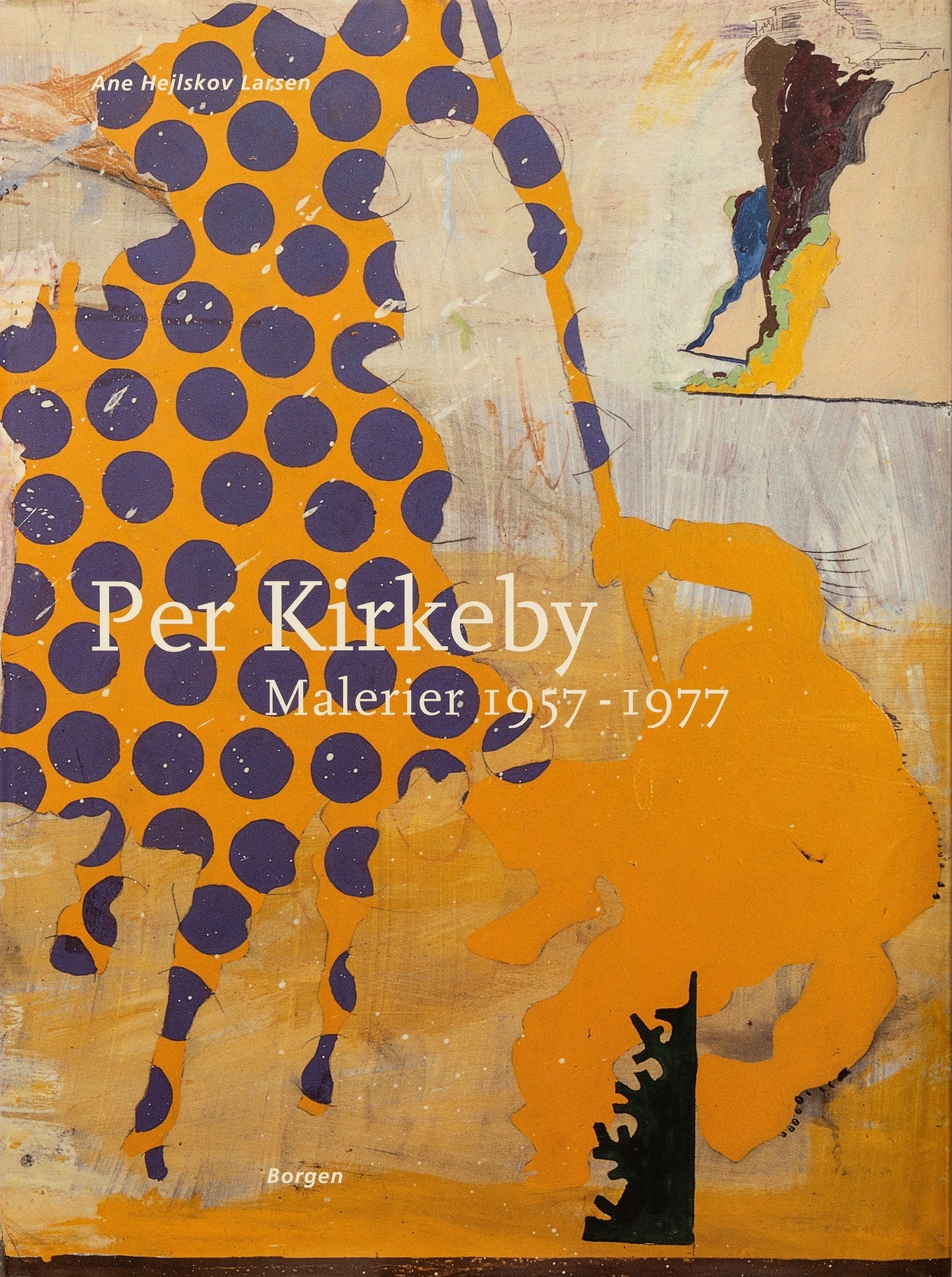 Per Kirkeby – Malerier 1957-1977