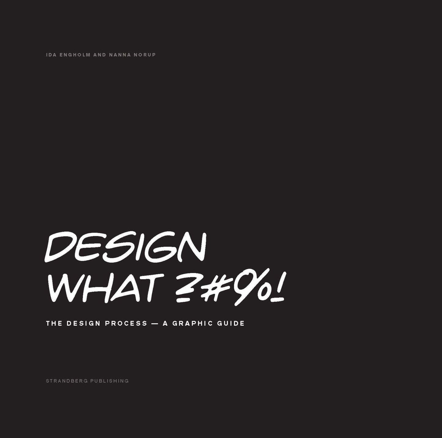 Design What ?#%!