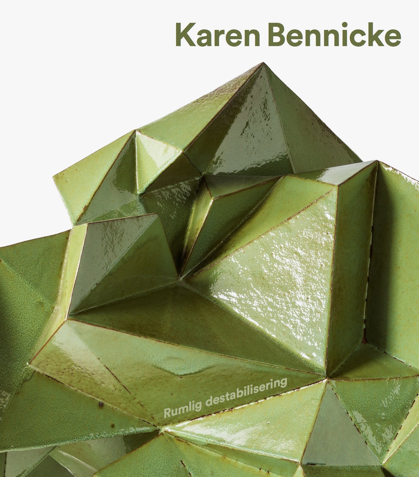Karen Bennicke - Rumlig destabilisering