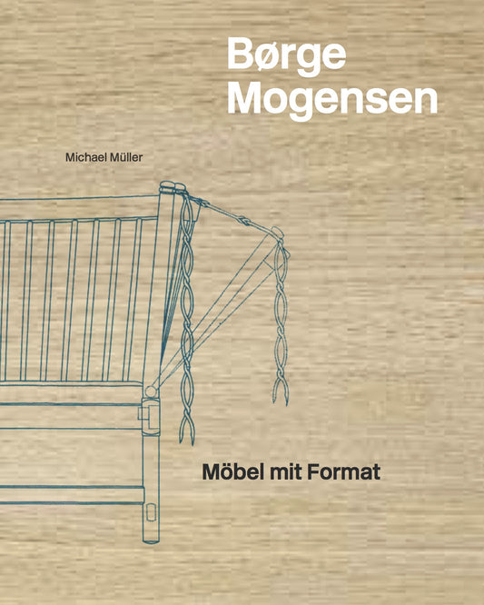 Børge Mogensen –  Möbel mit Format